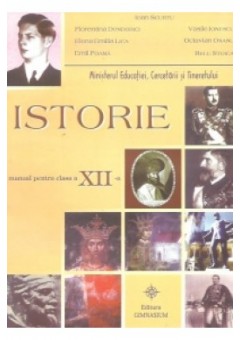 Istorie - manual pentru clasa a XII-a