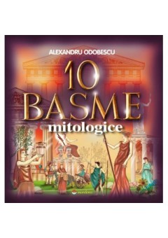 10 basme mitologice..