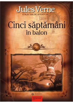 Cinci saptamani in balon