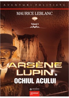 Arsene Lupin in ochiul a..