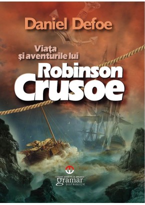 Viata si aventurile lui Robinson Crusoe