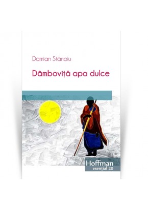 Dambovita apa dulce - Damian Stanoiu