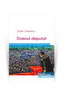 Domnul deputat - Vasile Demetrius