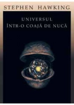 Universul intr-o coaja de nuca