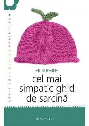 Cel mai simpatic ghid de sarcina