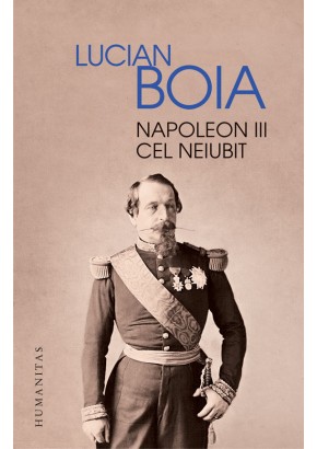 Napoleon III cel neiubit