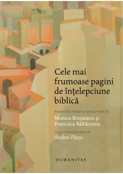 Cele mai frumoase pagini de intelepciune biblica