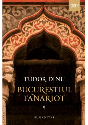 Bucurestiul fanariot