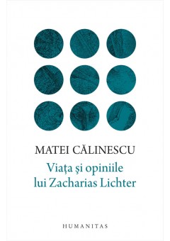 Viata si opiniile lui Zacharias Lichter