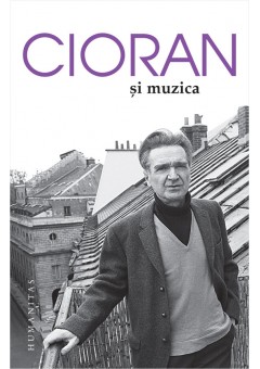 Cioran si muzica..