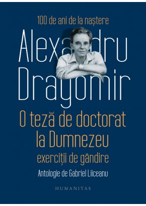 O teza de doctorat la Dumnezeu. Exercitii de gandire