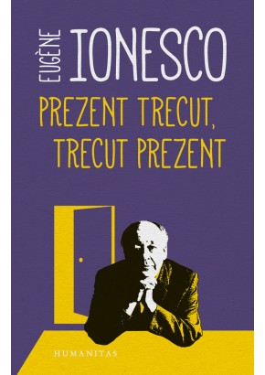 Prezent trecut, trecut prezent