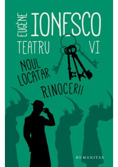 Teatru VI - Noul locatar - Rinocerii