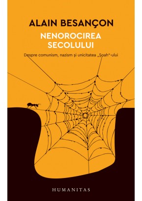 Nenorocirea secolului, Despre comunism, nazism si unicitatea „Soah“-ului