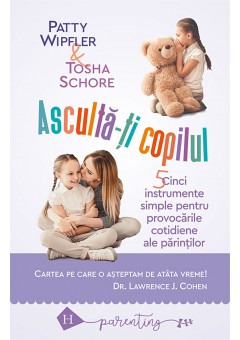 Asculta-ti copilul