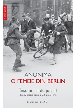 O femeie din Berlin, Insemnari de jurnal din 20 aprilie pana in 22 iunie 1945