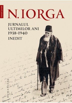 Jurnalul ultimilor ani, 1938–1940 Inedit