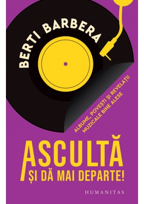 Asculta si da mai departe!