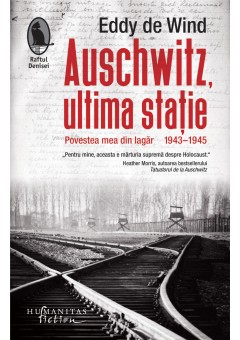 Auschwitz, ultima statie..