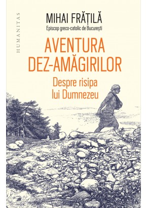 Aventura dez-amagirilor, Despre risipa lui Dumnezeu