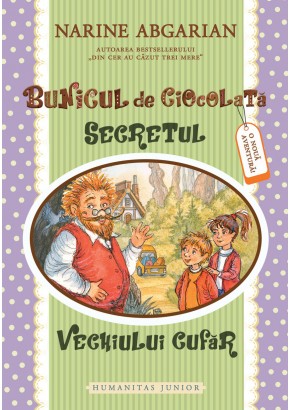 Bunicul de ciocolată II - Secretul vechiului cufăr Bunicul de ciocolată II - Secretul vechiului cufăr