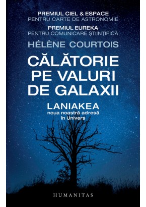 Calatorie pe valuri de galaxii, Laniakea, noua noastra adresa in Univers