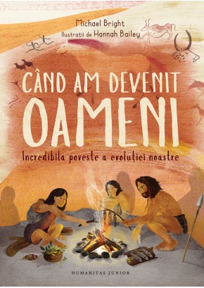 Cand am devenit oameni