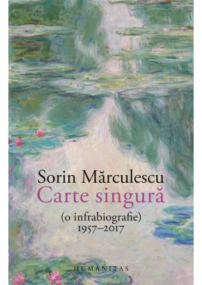 Carte singura (o infrabiografie)