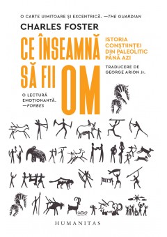 Ce inseamna sa fii om