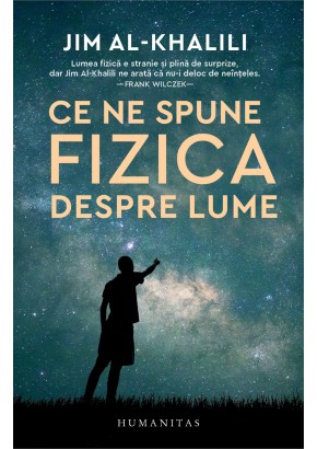 Ce ne spune fizica despre lume