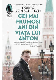 Cei mai frumosi ani din viata lui Anton