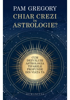 Chiar crezi in astrologi..