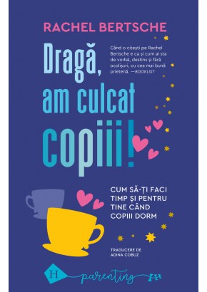 Draga, am culcat copiii