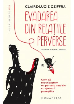 Evadarea din relatiile perverse