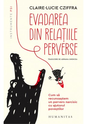 Evadarea din relatiile perverse