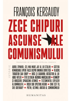 Zece chipuri ascunse ale comunismului Zece chipuri ascunse ale comunismului