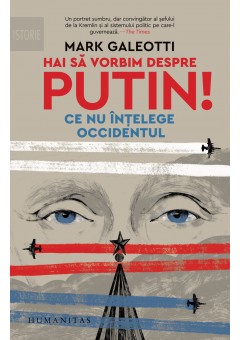 Hai sa vorbim despre Putin!