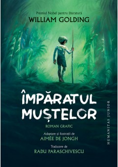 Imparatul mustelor - roman grafic