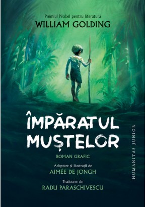 Imparatul mustelor - roman grafic Imparatul mustelor - roman grafic