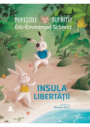 Povestile bufnitei 2 Insula Libertatii