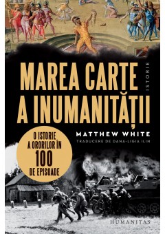 Marea carte a inumanitatii
