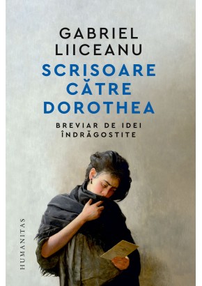 Scrisoare catre Dorothea