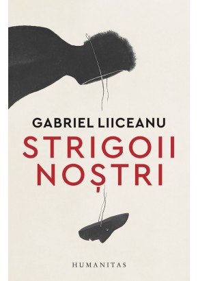 Strigoii nostri Strigoii nostri