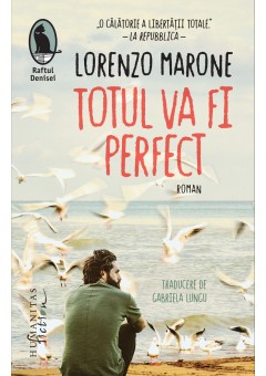 Totul va fi perfect