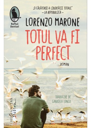 Totul va fi perfect