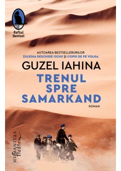 Trenul spre Samarkand..