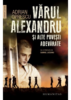 Varul Alexandru si alte povesti adevarate