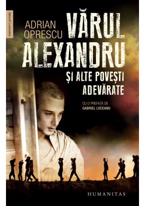 Varul Alexandru si alte povesti adevarate