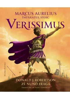 Marcus Aurelius, imparatul stoic: Verissimus