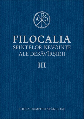 Filocalia sfintelor nevointe ale desavarsirii 3